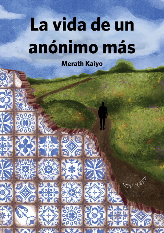 La vida de un anónimo más - Merath Kaiyo